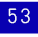 53
